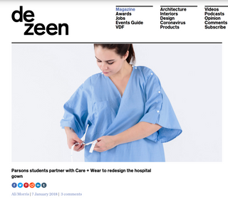 Dezeen: Parsons Students Partner with Care + Wear to Redesign the Hospital Gown